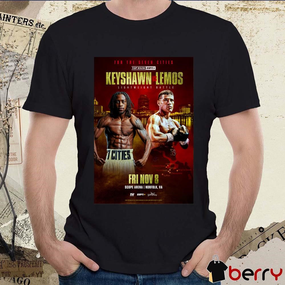 Keyshawn Davis vs. Gustavo Lemos Lightweight Battle Event Fri Nov 8 Scope Arena Poster t-shirt