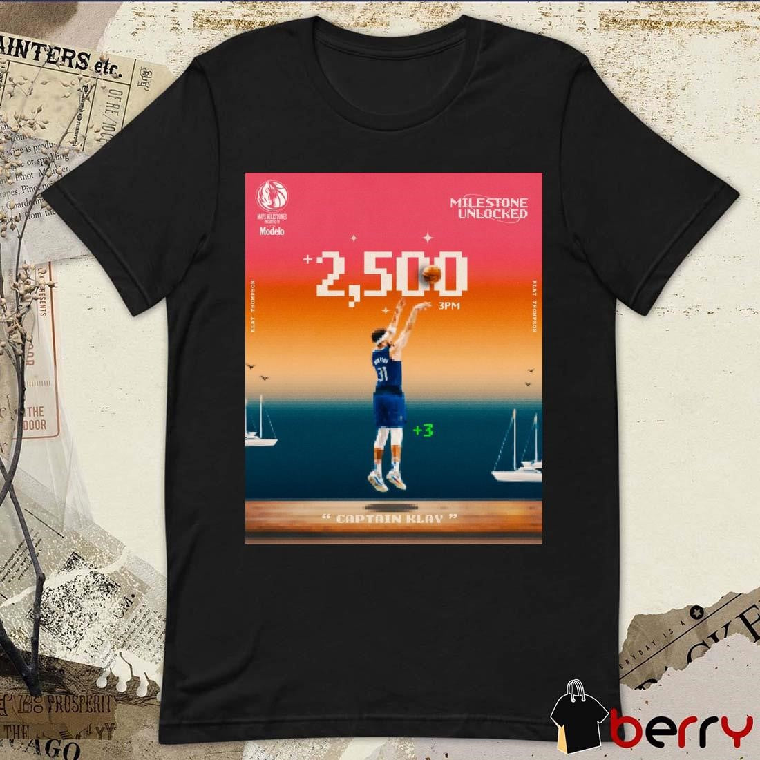 Klay Thompson Dallas Mavericks NBA 2,500 career for Captain Klay Milestone Unlocked Poster t-shirt