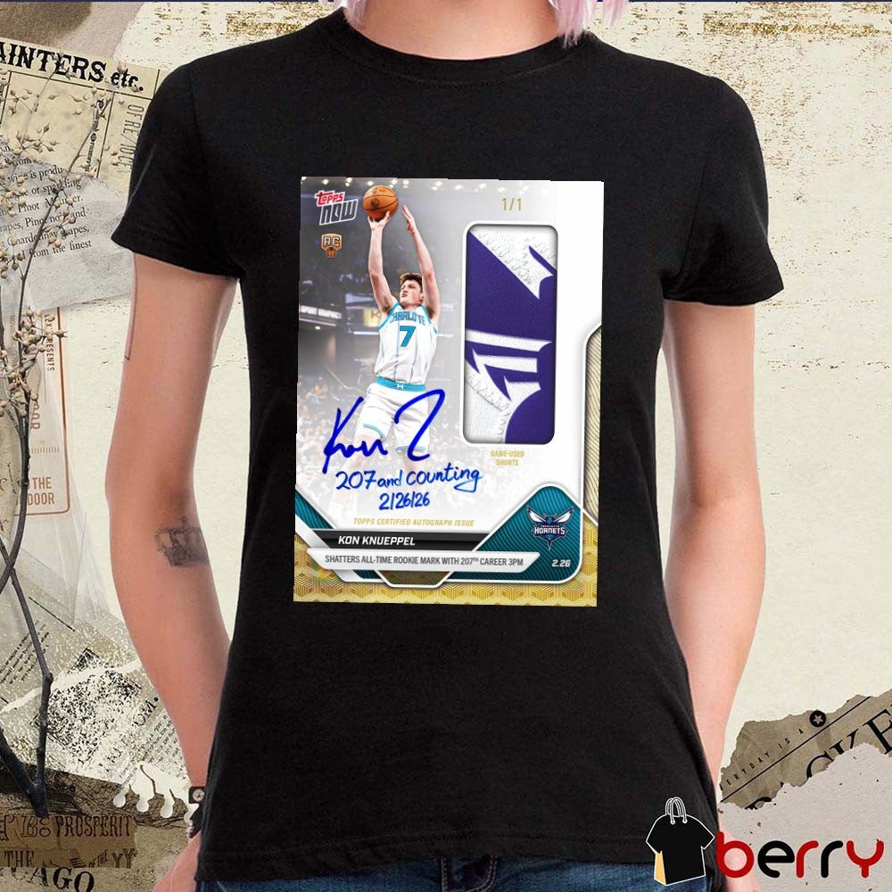 Kon Knueppel Shatters All Time Rookie Mark With 207th Career Topps Now Signature t-shirt