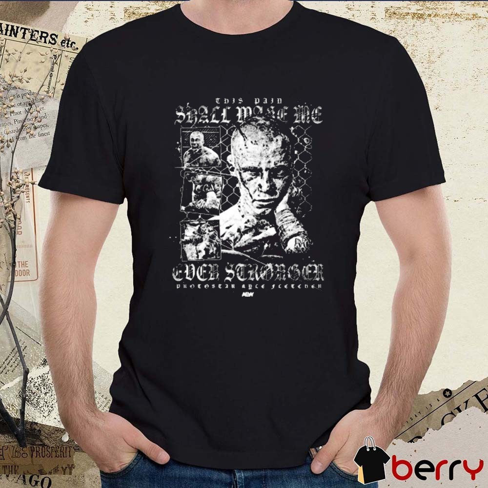 Kyle Fletcher – This Pain Shall Make Me Ever Stronger AEW 2025 t-shirt