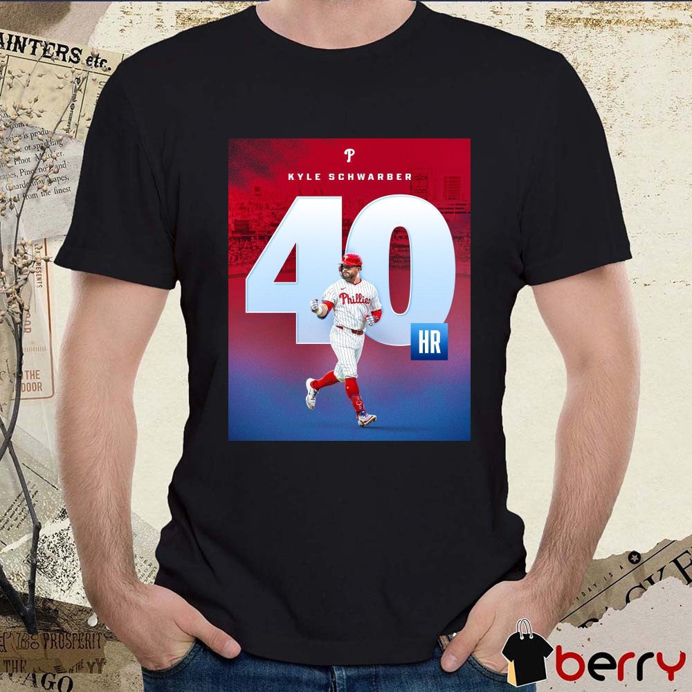 Kyle Schwarber Philadelphia Phillies 40th Home Run Of The 2025 MLB Season Poster t-shirt