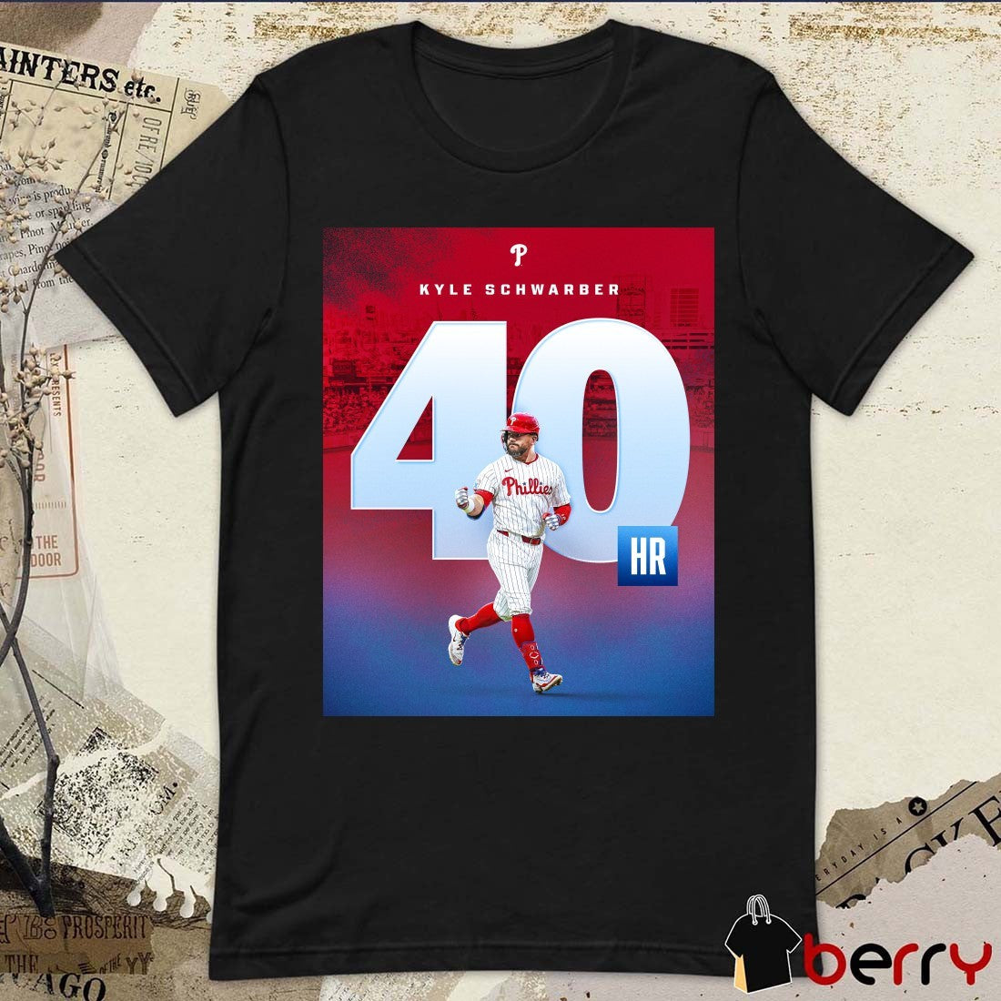 Kyle Schwarber Philadelphia Phillies 40th Home Run Of The 2025 MLB Season Poster t-shirt