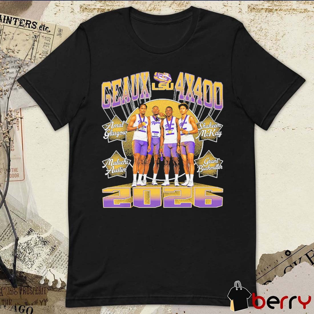 LSU Tigers Men’s Track & Field Geaux 4×400 Relay Glasgow, McKay, Austin and Buckmiller t-shirt