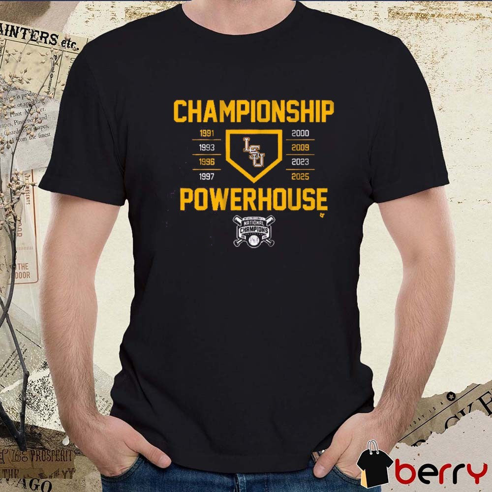 LSU Tigers defeated Coastal Carolina NCAA Baseball National Champions Championship Powerhouse 1991 – 2025 t-shirt