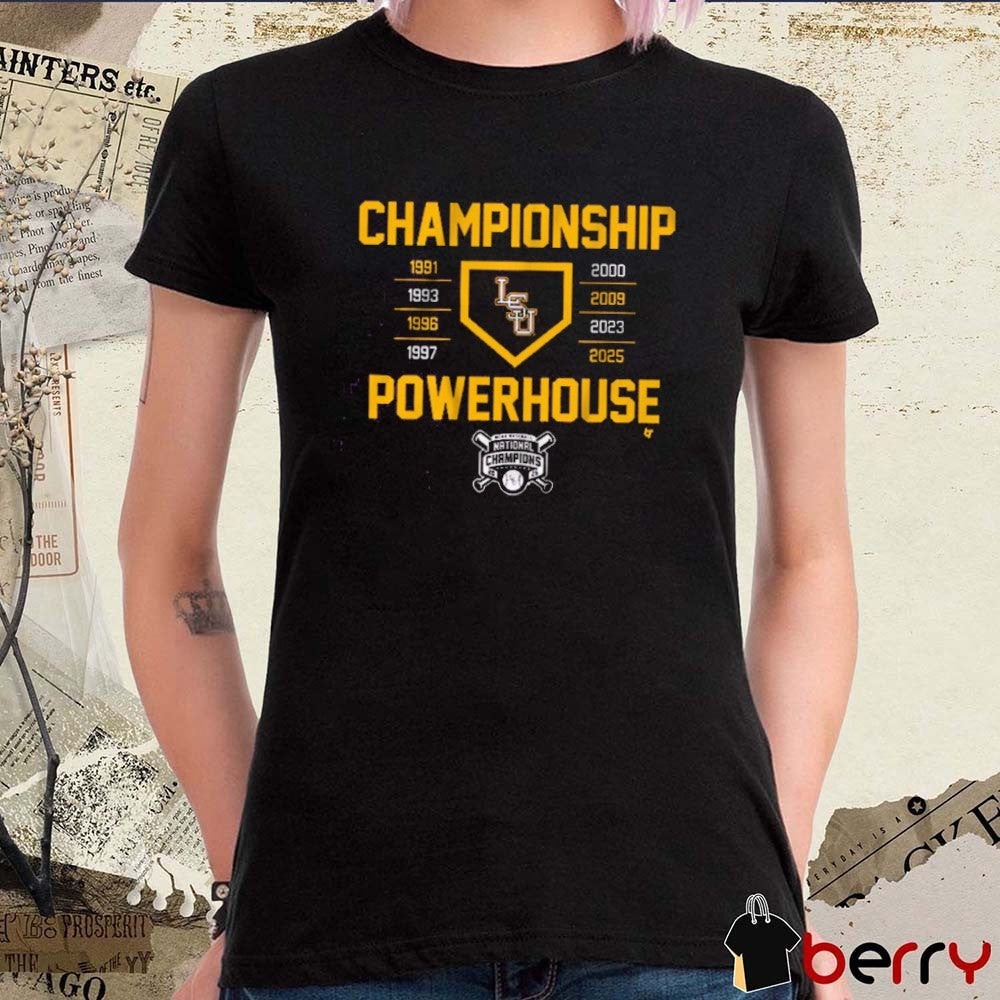 LSU Tigers defeated Coastal Carolina NCAA Baseball National Champions Championship Powerhouse 1991 – 2025 t-shirt