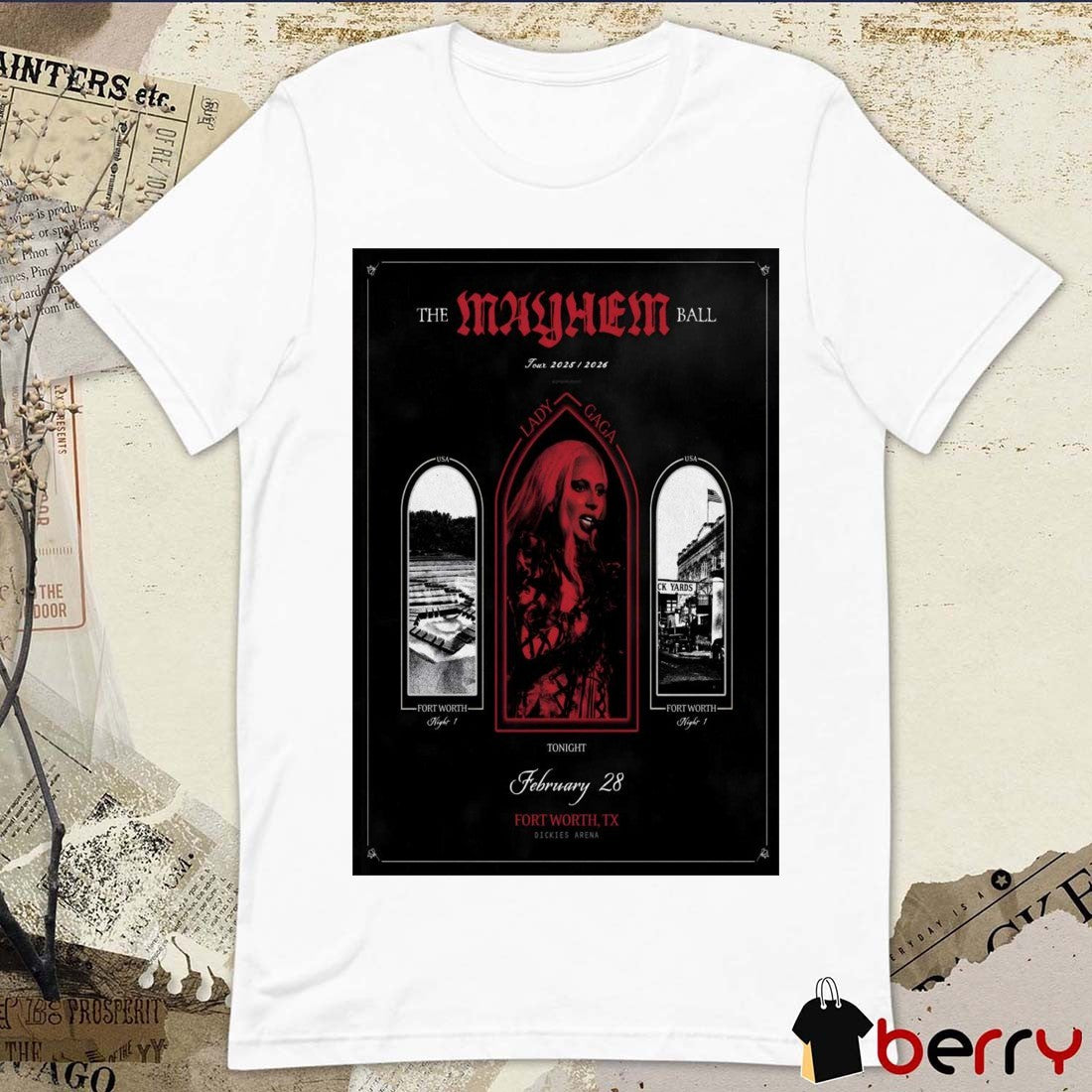 Lady Gaga At Dickies Arena On February 28 2026 Fort Worth TX Poster t-shirt