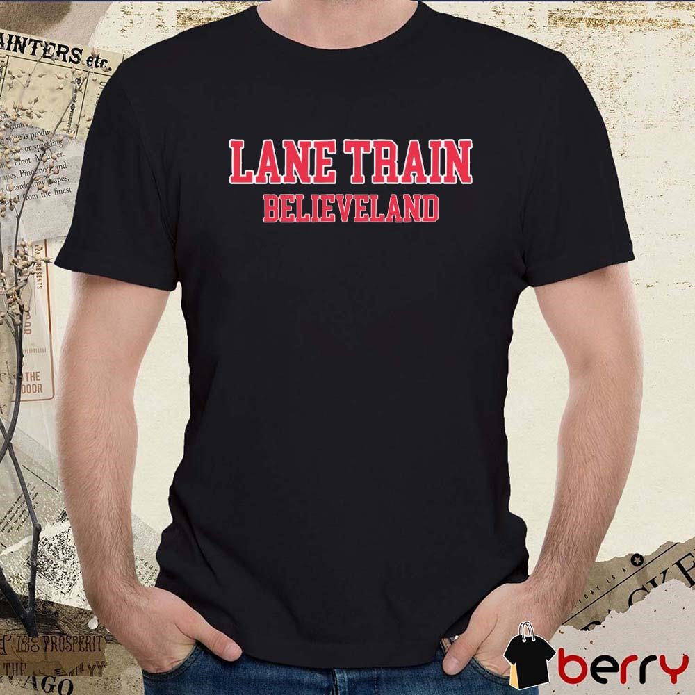 Lane Train Believeland Cleveland Guardians MLB t-shirt