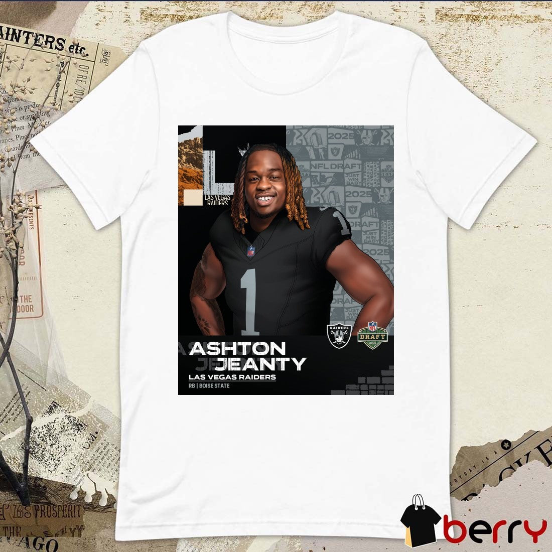 Las Vegas Raiders select Ashton Jeanty in the NFL Draft 2025 RB Boise State Poster t-shirt