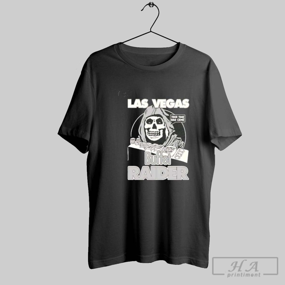 Official Las Vegas Raides Buffet Raider Your Time Has Come