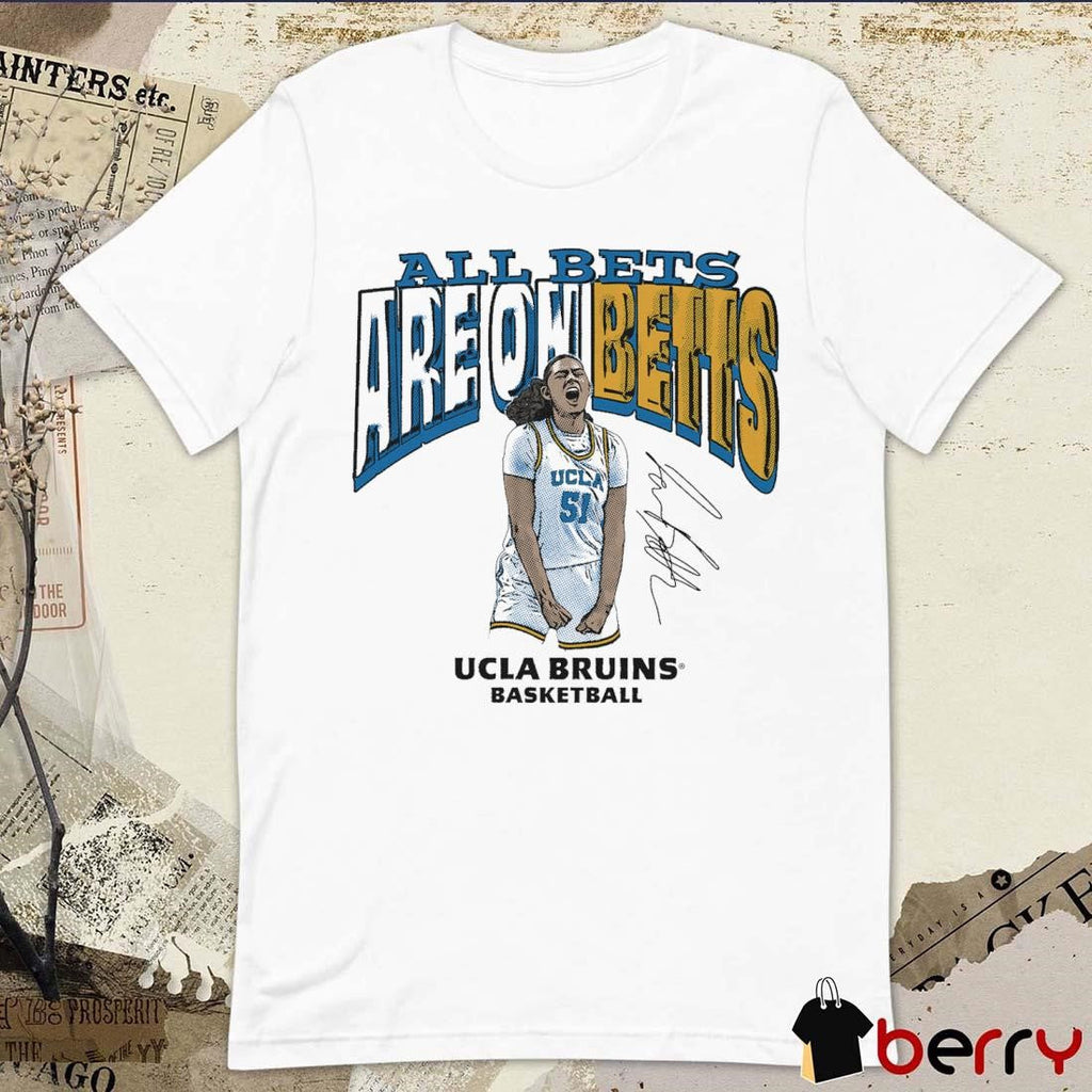 Lauren Betts All Bets Are On Betts UCLA Bruins Basketball Signature t-shirt
