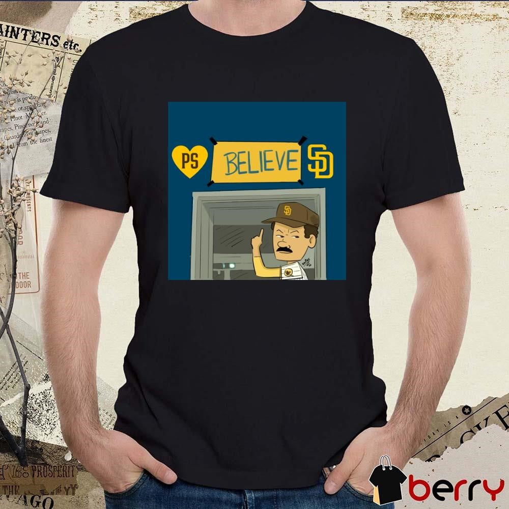 Let’s Go Padres New Profile Pic PS Believe San Diego Padres Poster t-shirt
