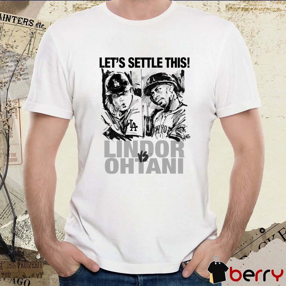 Let’s Settle This Francisco Lindor Vs Shohei Ohtani Painting t-shirt