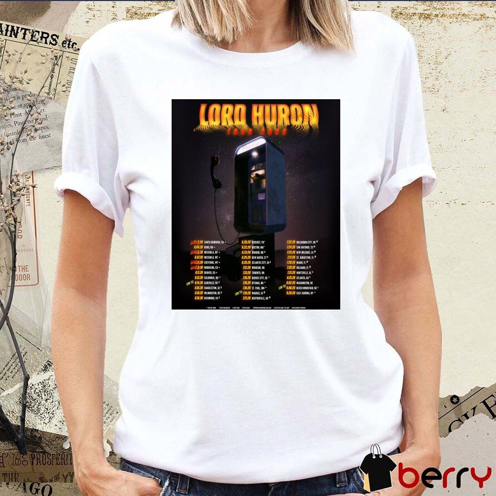 Lord Huron Tour 2026 6.11 Denver CO 6.13 Columbus OH 6.16 Charleston SC Poster t-shirt