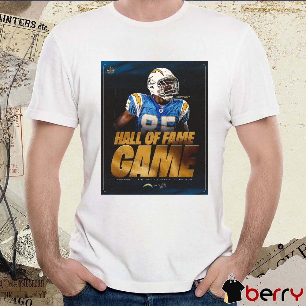 Los Angeles Chargers Vs Detroit Lions Antonio Gates Hall Of Fame Game Thursday July 31 2025 Poster t-shirt