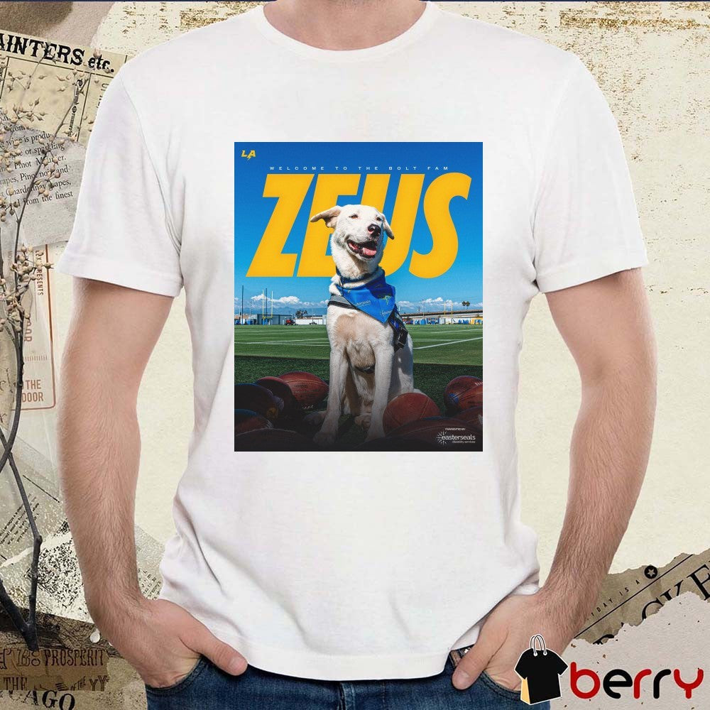Los Angeles Chargers Welcome To The Bolt Fam Zeus Poster t-shirt