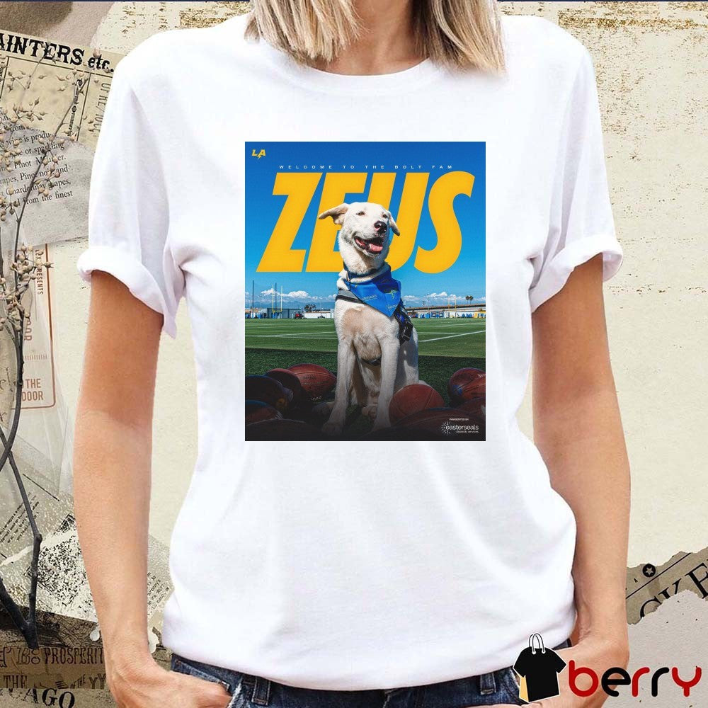 Los Angeles Chargers Welcome To The Bolt Fam Zeus Poster t-shirt