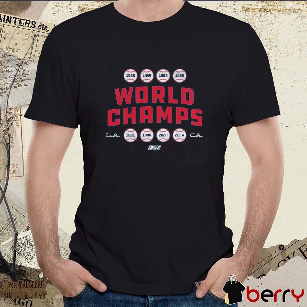 Los Angeles Dodgers 8x Champs MLB World Champs 1955-2024 L.A. C.A. t-shirt