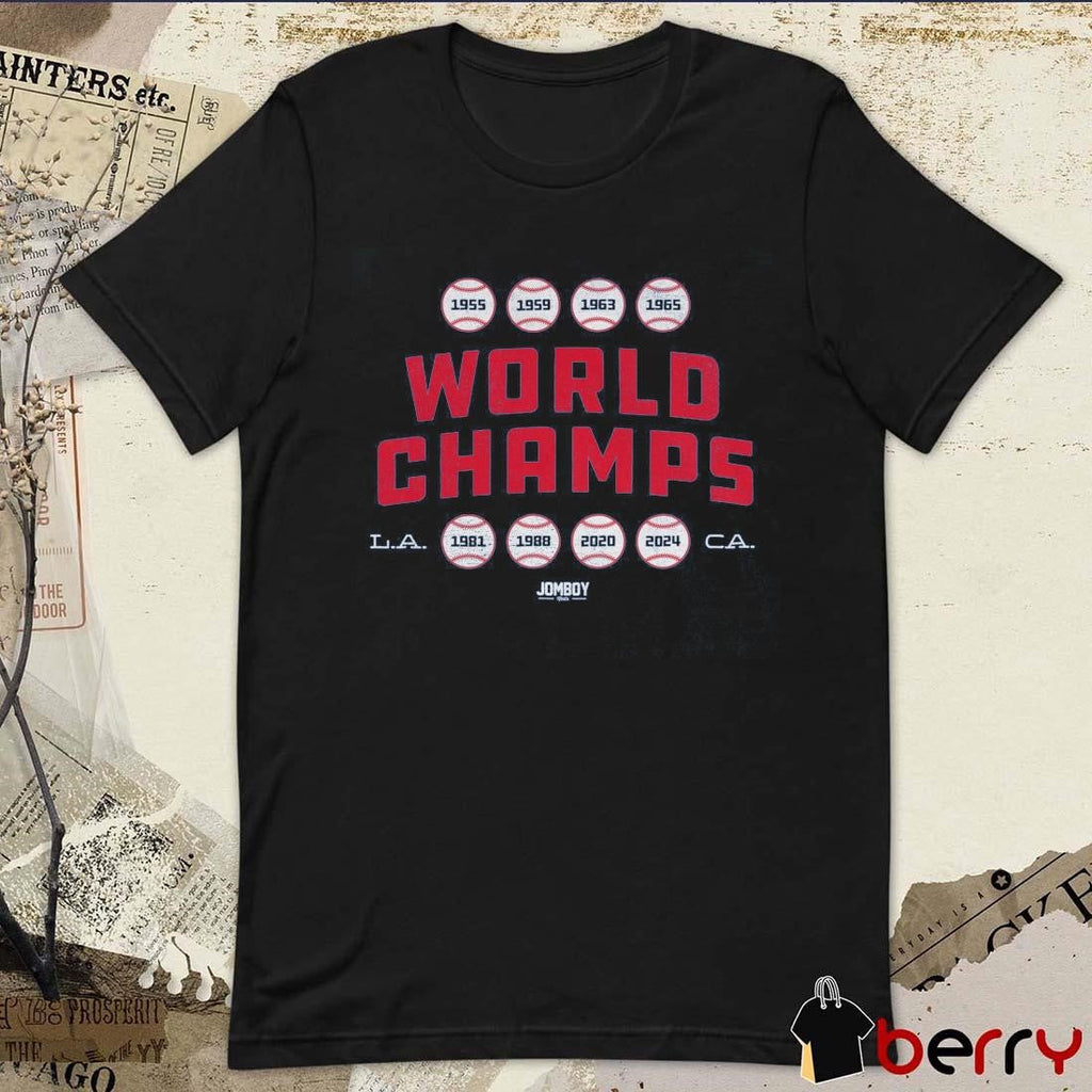 Los Angeles Dodgers 8x Champs MLB World Champs 1955-2024 L.A. C.A. t-shirt