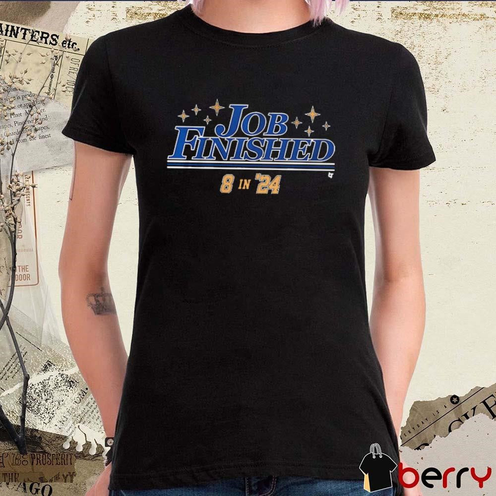 Los Angeles Dodgers Baseball MLB Job Finished 8 In ’24 t-shirt