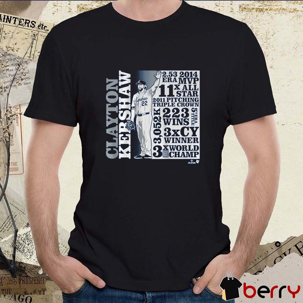 Los Angeles Dodgers Clayton Kershaw GOAT List 3x CY Winner 3x World Champs Defeat Toronto Blue Jays t-shirt
