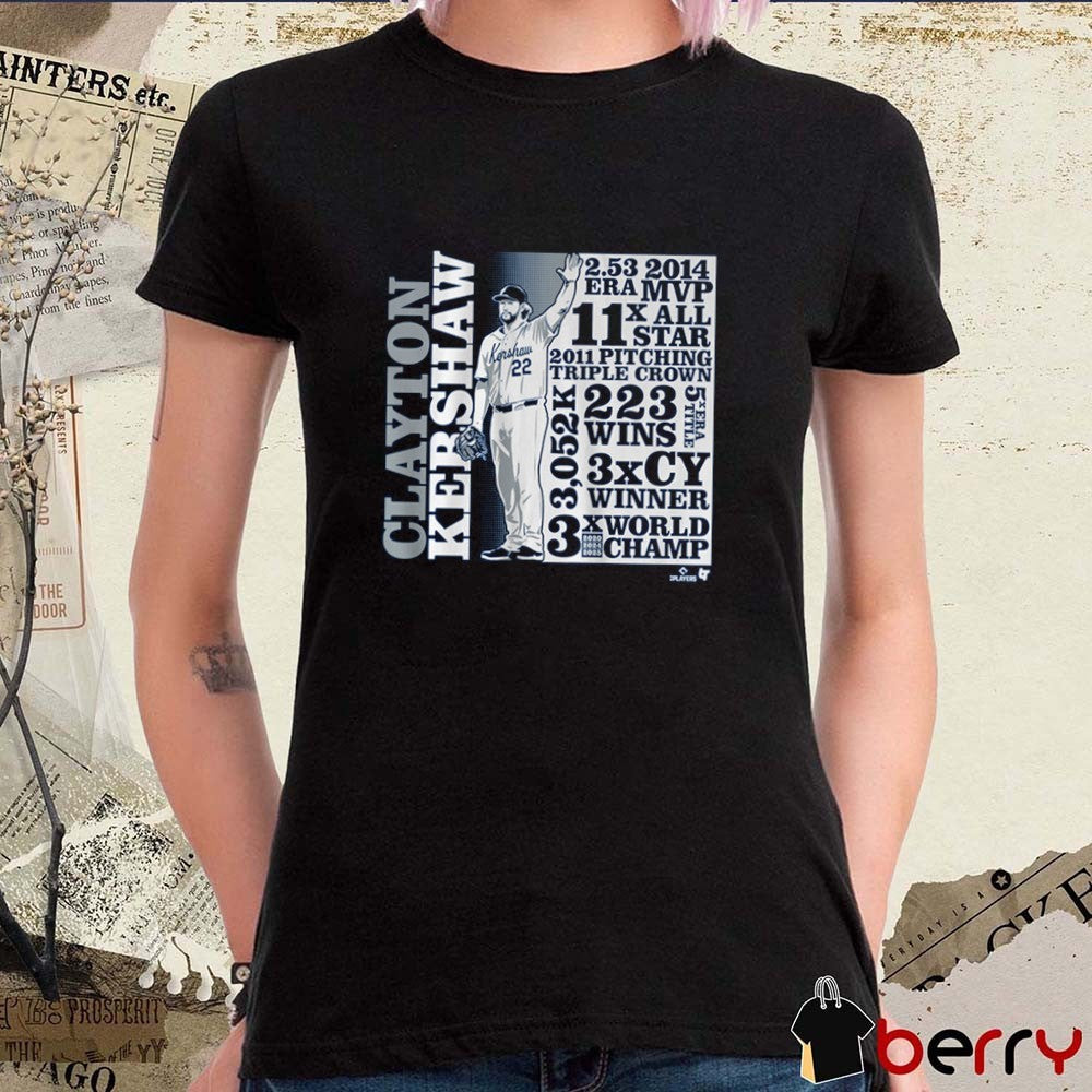 Los Angeles Dodgers Clayton Kershaw GOAT List 3x CY Winner 3x World Champs Defeat Toronto Blue Jays t-shirt
