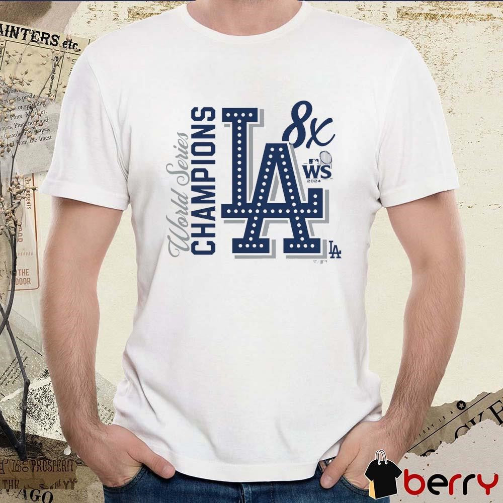 Los Angeles Dodgers MLB 8-Time World Series Champions 2024 t-shirt