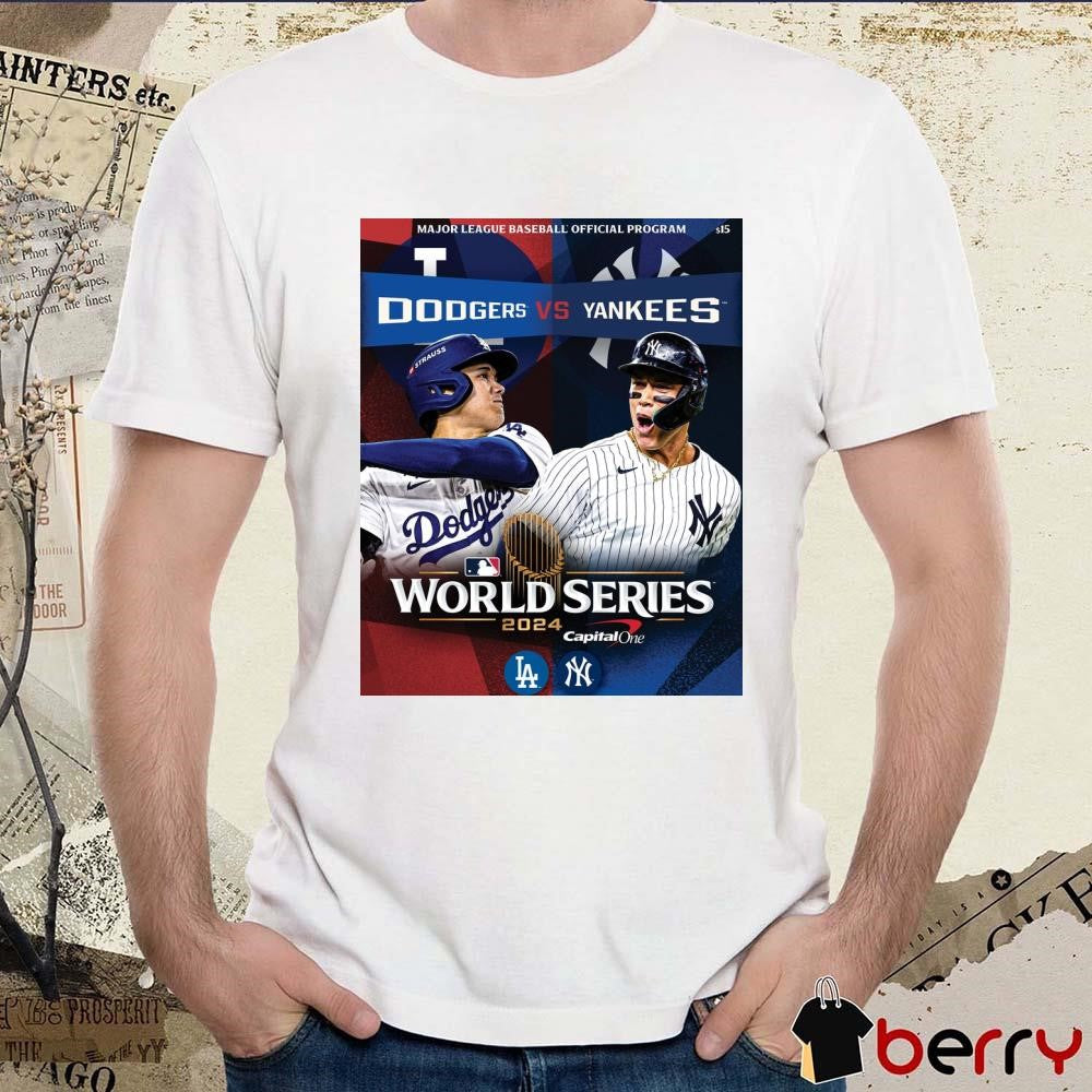 Los Angeles Dodgers Vs New York Yankees MLB Program World Series 2024 Poster t-shirt