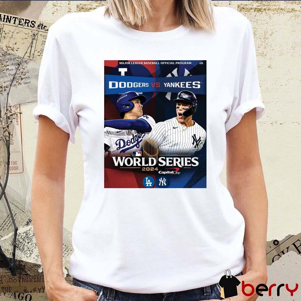 Los Angeles Dodgers Vs New York Yankees MLB Program World Series 2024 Poster t-shirt