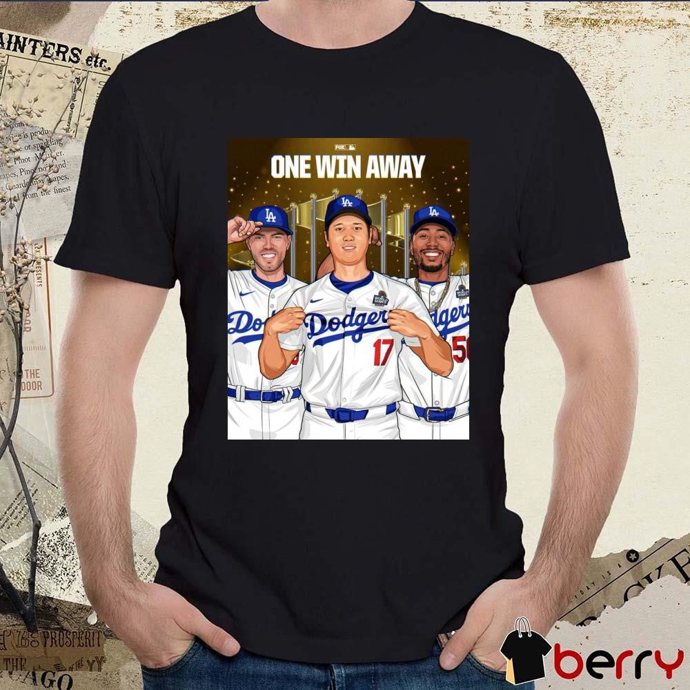 Los Angeles Dodgers Win Game 3 One Win Away Poster t-shirt