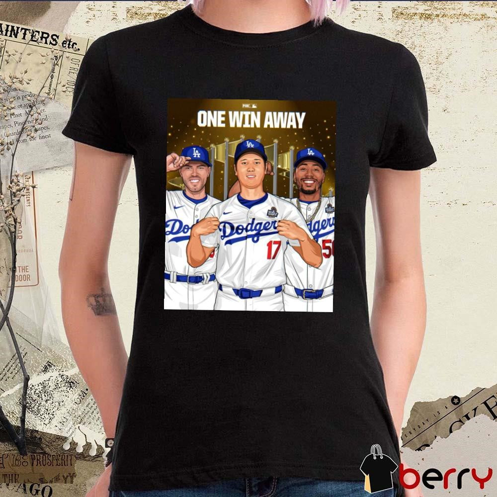 Los Angeles Dodgers Win Game 3 One Win Away Poster t-shirt