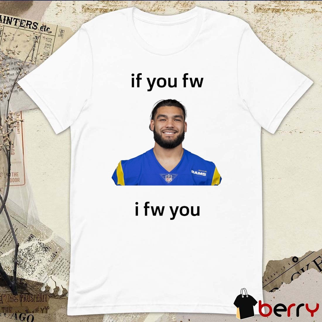 Los Angeles Rams Puka Nacua If You Fw I Fw You t-shirt