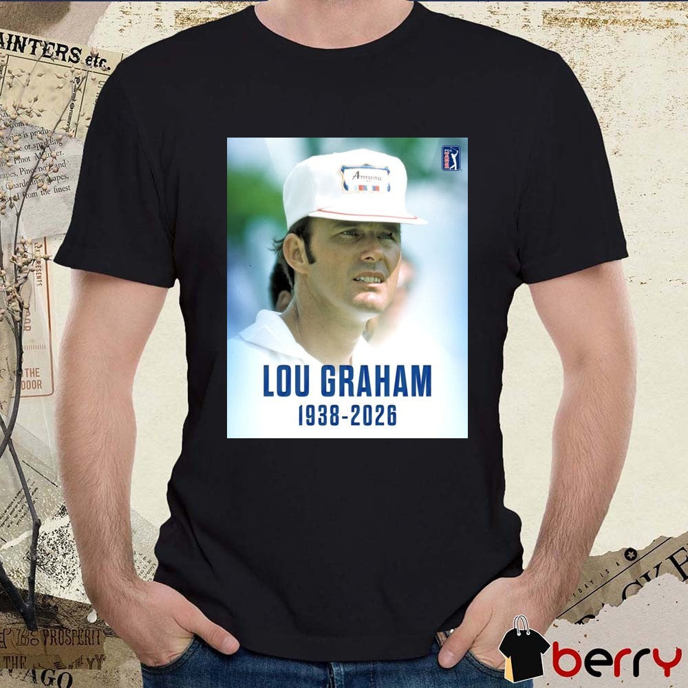 Lou Graham 1938 – 2026 PGA Tour Poster t-shirt