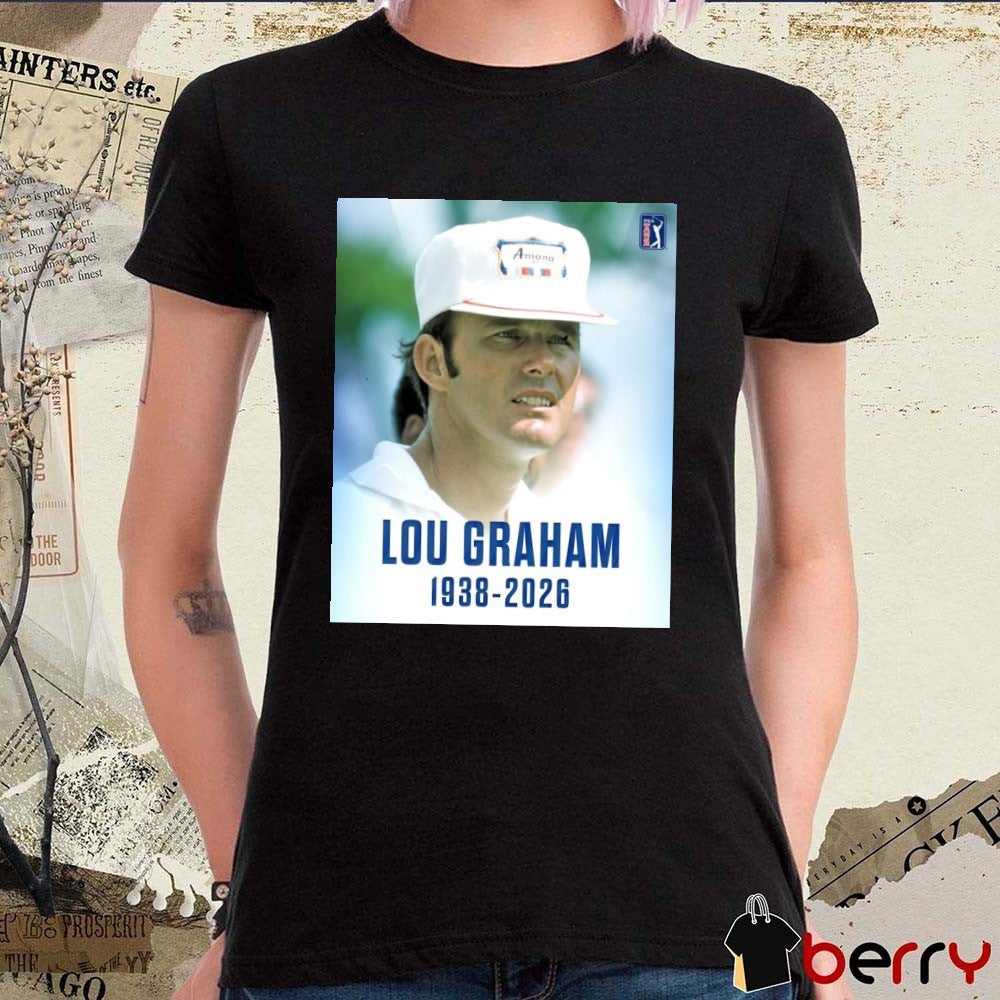 Lou Graham 1938 – 2026 PGA Tour Poster t-shirt