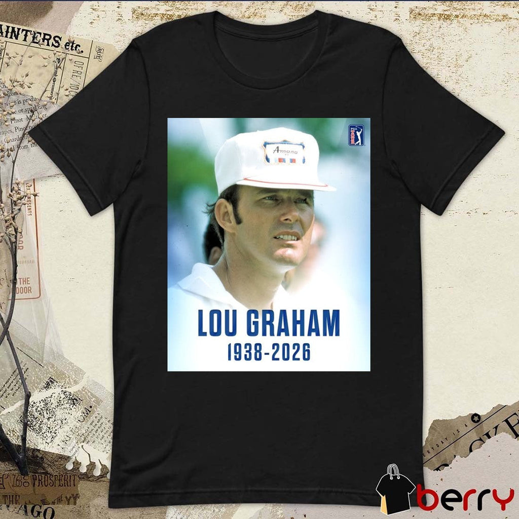Lou Graham 1938 – 2026 PGA Tour Poster t-shirt
