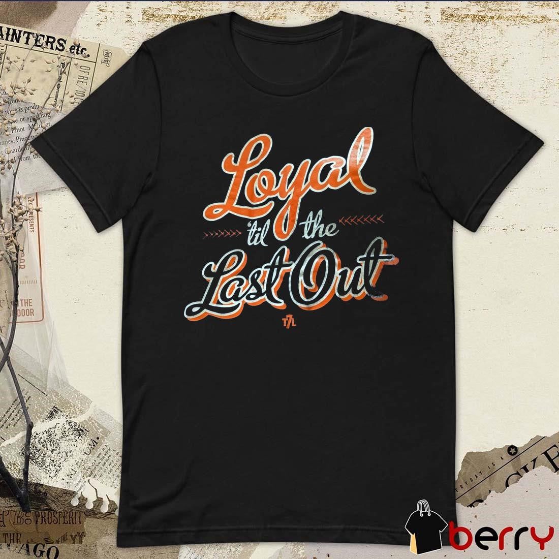 Loyal ‘Til The Last Out New York Mets The 7 Line t-shirt