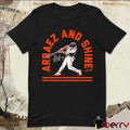 Luis Arraez San Francisco Giants MLB Arraez and Shine Signature t-shirt