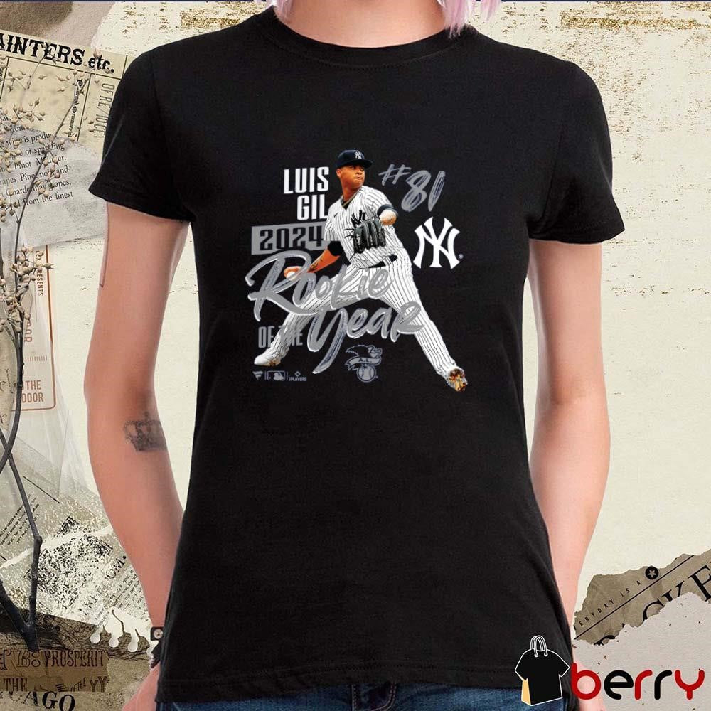 Luis Gil New York Yankees 2024 American League Rookie Of The Year MLB t-shirt
