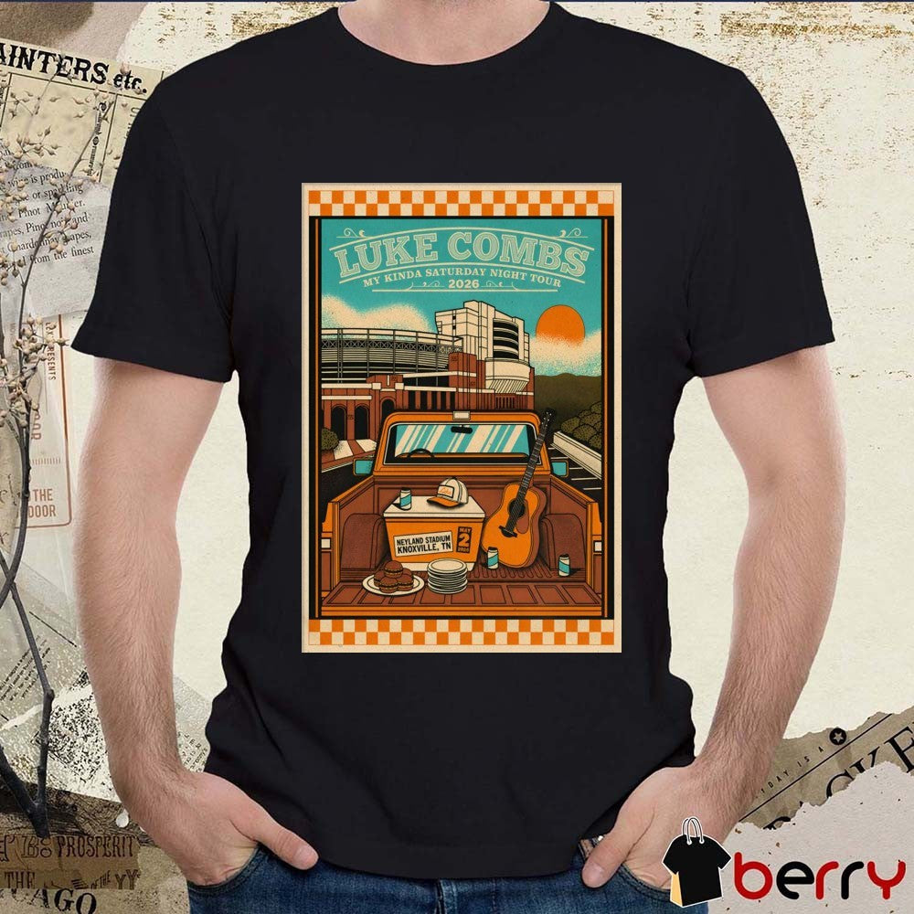 Luke Combs My Kinda Saturday Night Tour Neyland Stadium in Knoxville TN May 2 2026 Poster t-shirt
