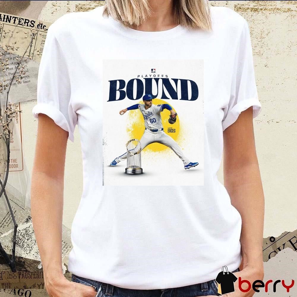 MLB 2024 Playoffs Bound Kansas City Royals Lucas Erceg Poster t-shirt
