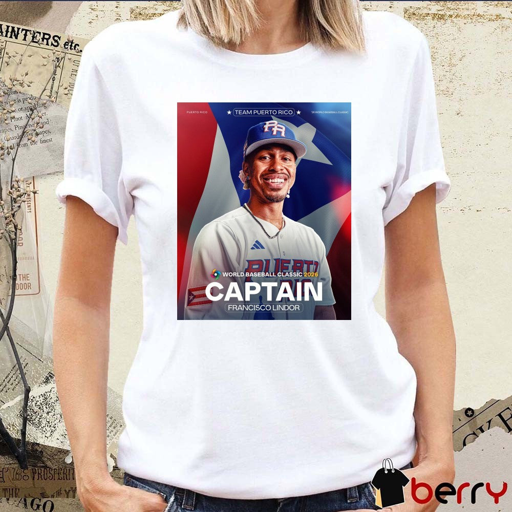 MLB Captain Francisco Lindor Team Puerto Rico World Baseball Classic 2026 Poster t-shirt
