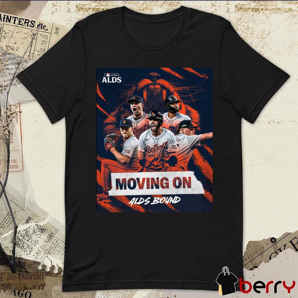 MLB Detroit Tigers Moving On Alds Bound RepDetroit Poster 2024 t-shirt