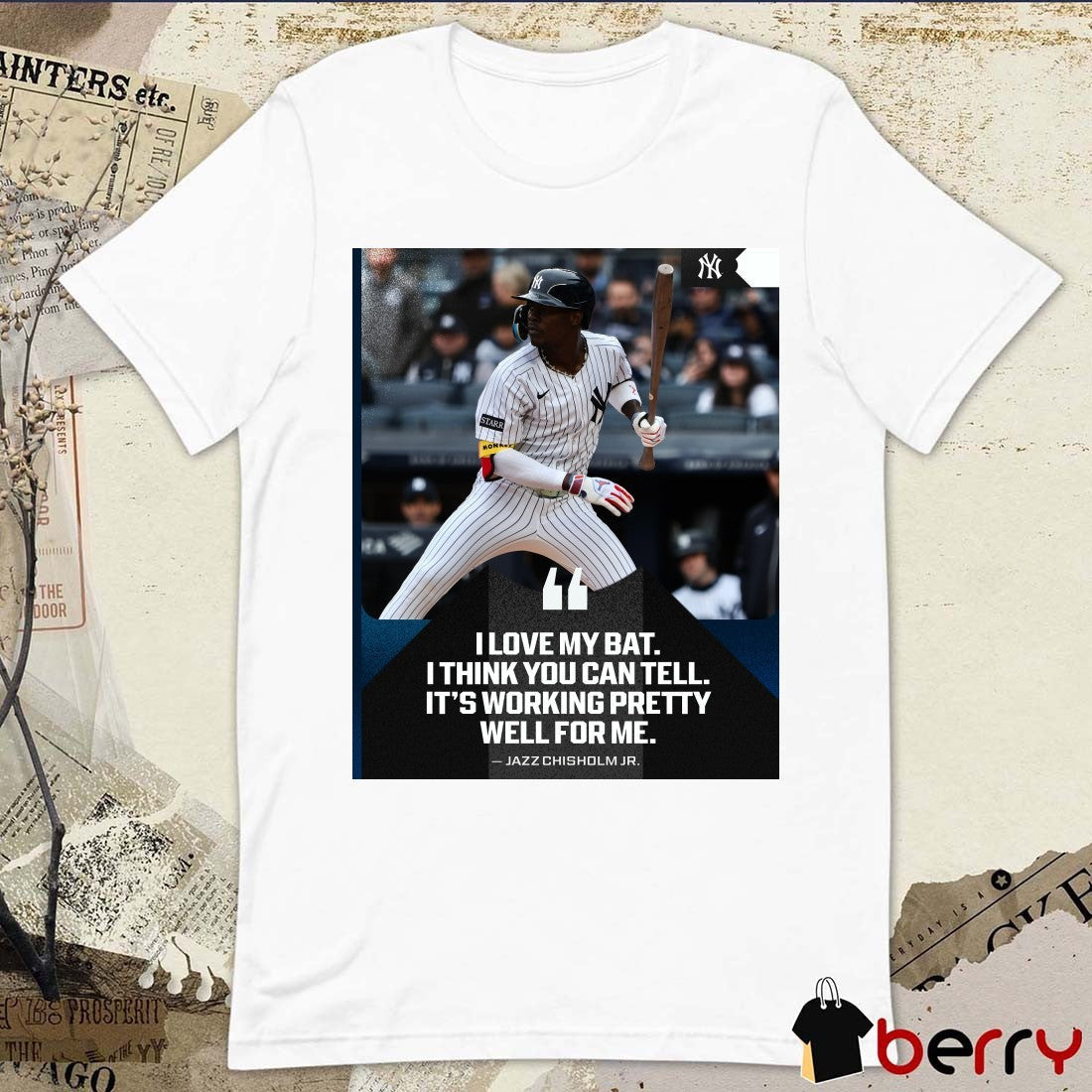 MLB Jazz Chisholm Jr. I Love My Bat I Think You Can Tell It’s Working Pretty Well For Me Poster t-shirt