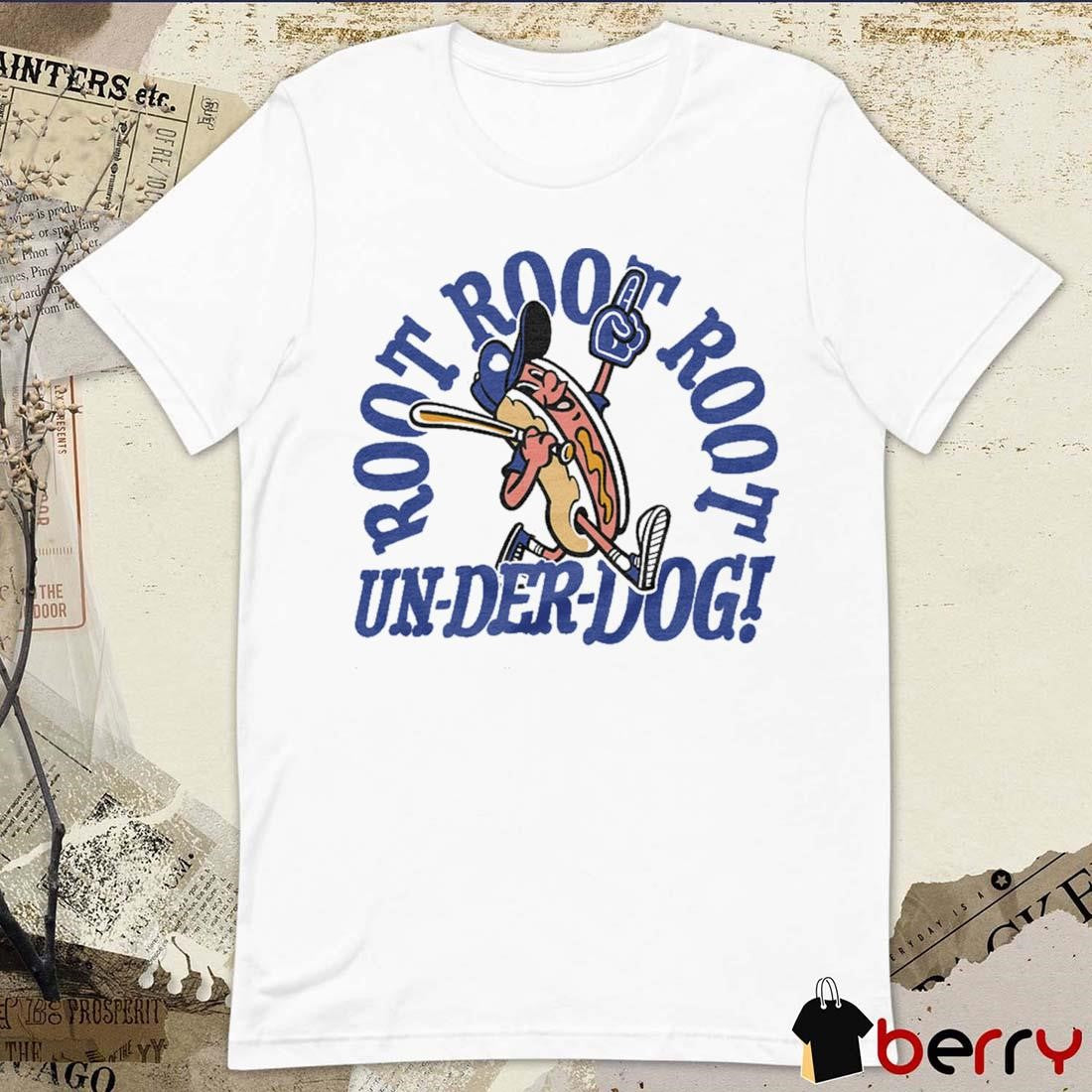 MLB Kansas City Royals Root for the Underdog Blue October 2024 t-shirt