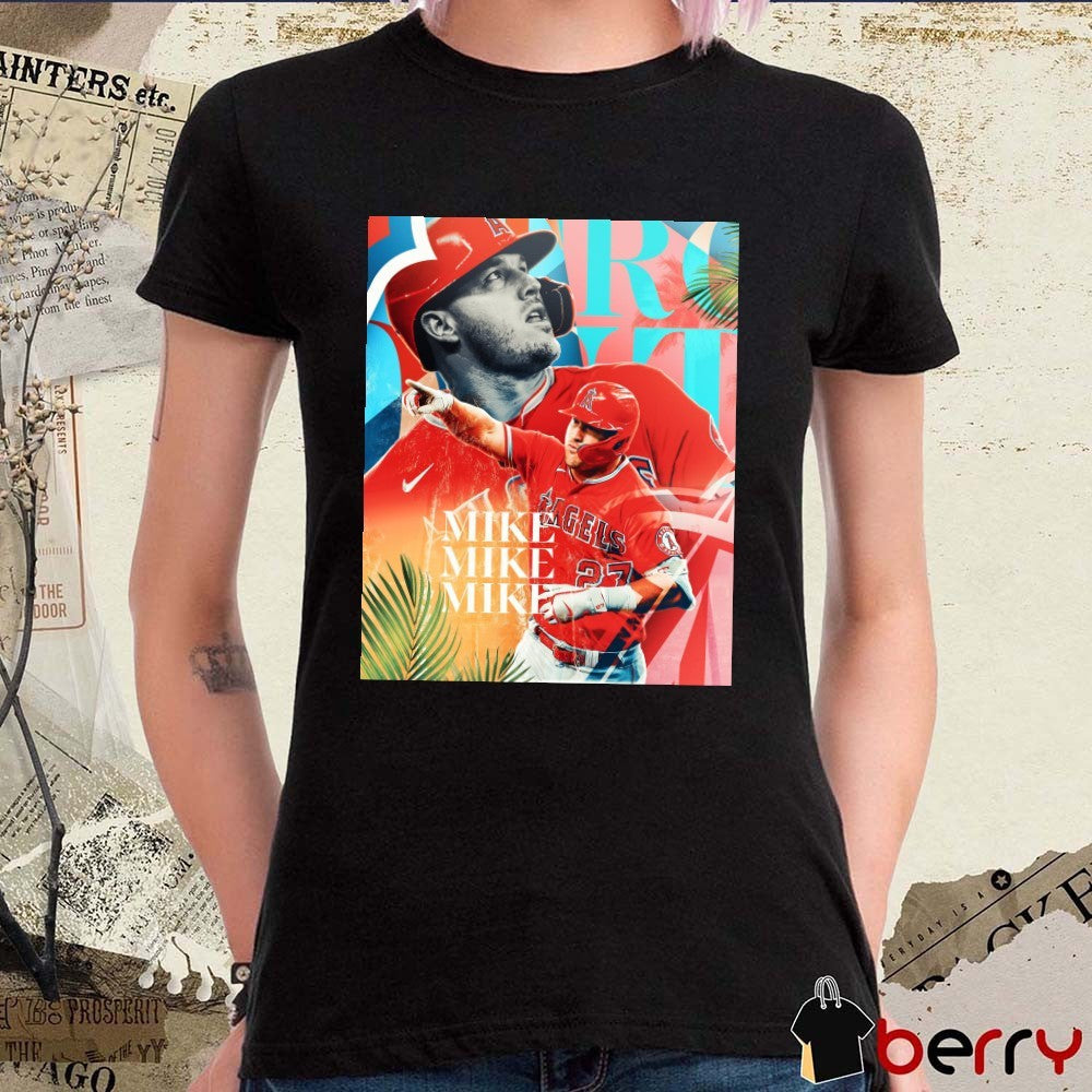 MLB Mike Trout Los Angeles Angels First Long Ball Of 2025 Goes To Straightaway Center Poster t-shirt