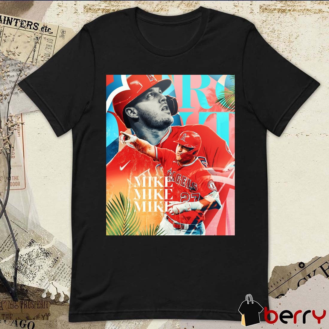 MLB Mike Trout Los Angeles Angels First Long Ball Of 2025 Goes To Straightaway Center Poster t-shirt