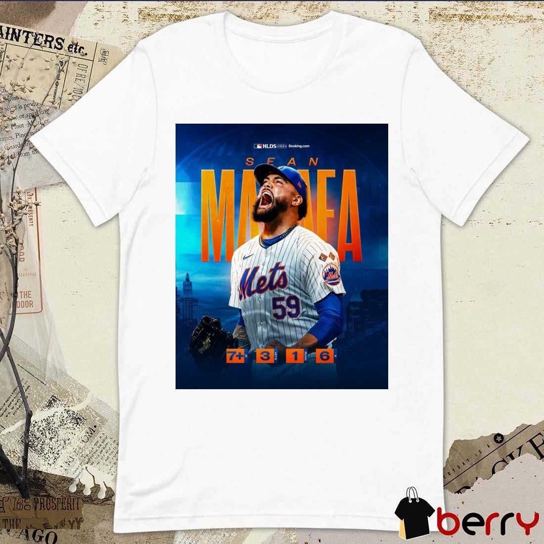 MLB NLDS New York Mets MetsWin Sean Manaea 7IP 3Hits 1Runs 6K Poster t-shirt