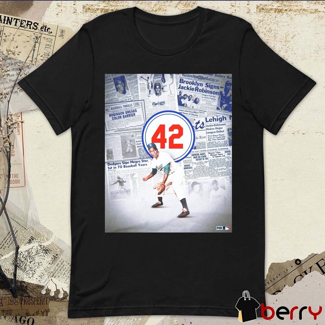 MLB On FOX Honor The Legacy Of Jackie Robinson JackieRobinsonDay Apr 15 2025 Poster t-shirt