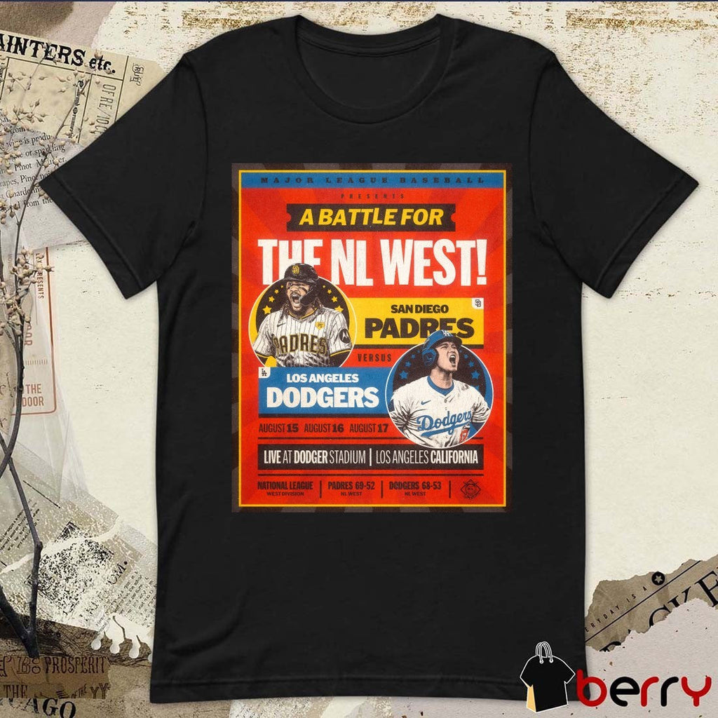 MLB San Diego Padres Vs Los Angeles Dodgers A Battle for the NL West at Dodger Stadium in Los Angeles CA Poster t-shirt