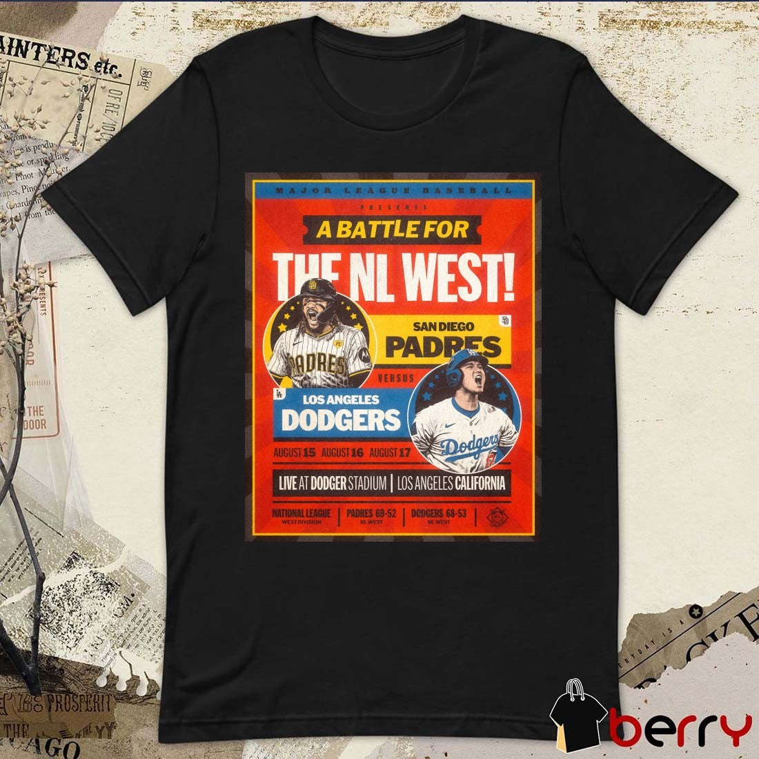 MLB San Diego Padres Vs Los Angeles Dodgers A Battle for the NL West at Dodger Stadium in Los Angeles CA Poster t-shirt