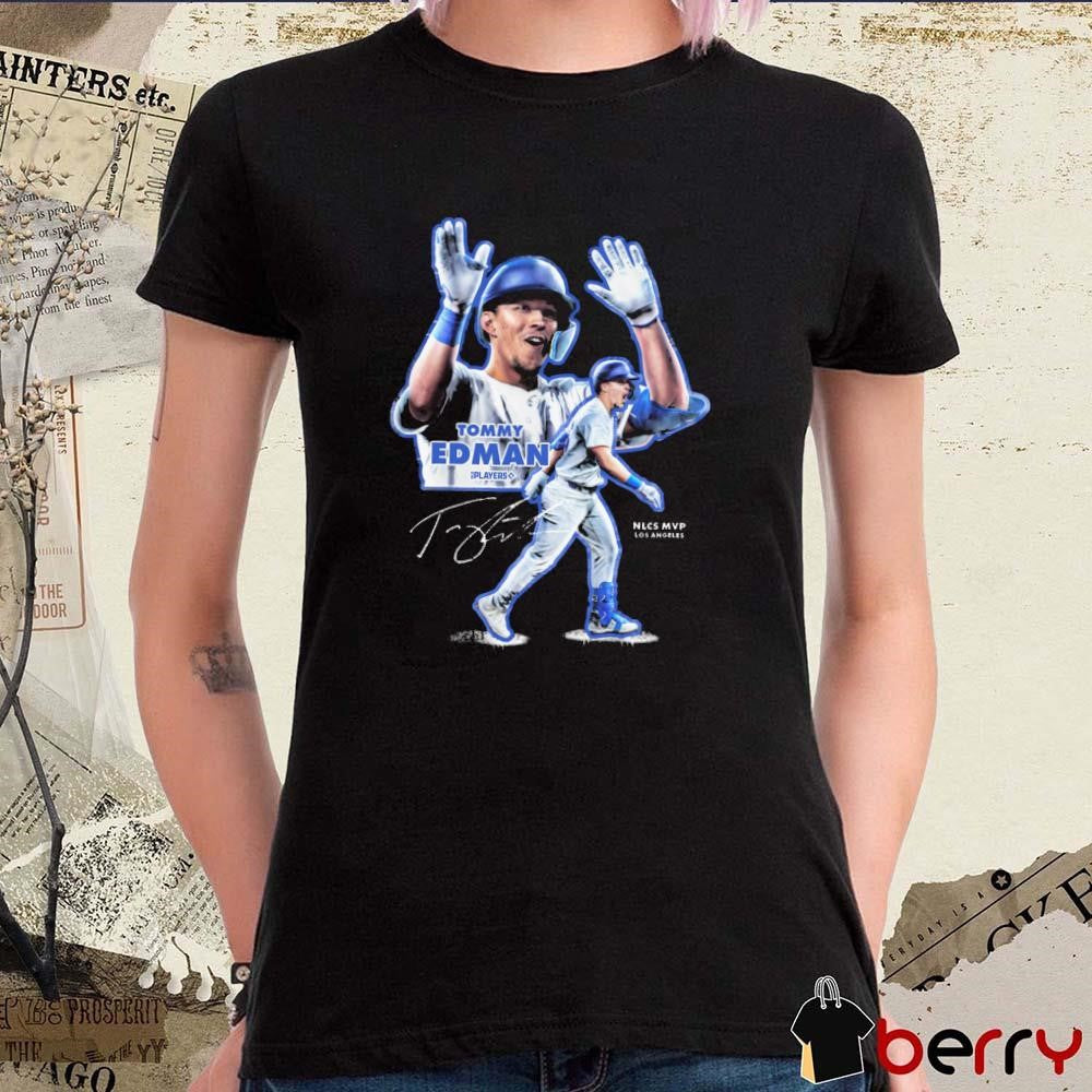 MLB Tommy Edman Los Angeles Dodgers NLCS MVP Signature t-shirt